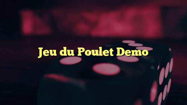 Image: Découvrez le Jeu du Poulet Argent Gratuit et son Version Casino En Ligne